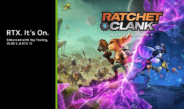 “Ratchet & Clank: Rift Apart NVIDIA Teknolojileriyle PC’ye Geliyor!