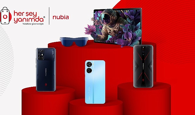ZTE Nubia Marka Ürünler, Türkiye’de İlk Kez ve Sadece Vodafone Her Şey Yanımda’da