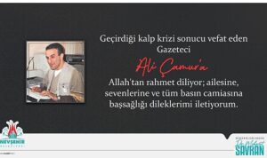 Başkan Savran’dan gazeteci Ali Çamur için taziye mesajı