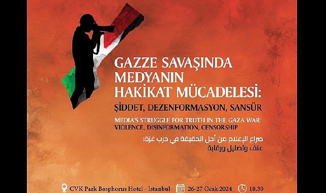 İletişim Başkanlığından “Gazze Savaşı’nda Medyanın Hakikat Mücadelesi” sempozyumu