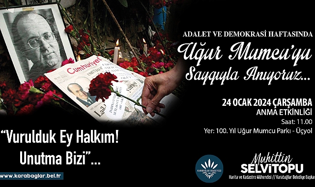 Karabağlar Belediyesi Mumcu’yu özlemle anacak