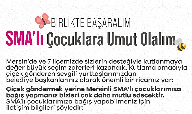 Abdullah Özyiğit’ten duyarlı çağrı; çiçek yerine SMA hastalarına bağış