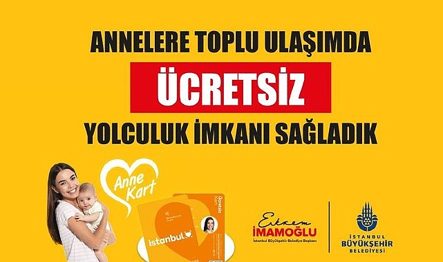 Anne Kart Projesi İle 675 Bin Anne Toplu Ulaşımdan Ücretsiz Faydalandı