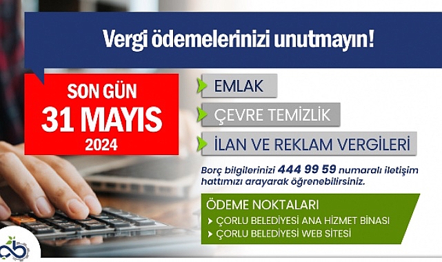 Çorlu Belediyesi Vergi Ödemeleri Hatırlatması