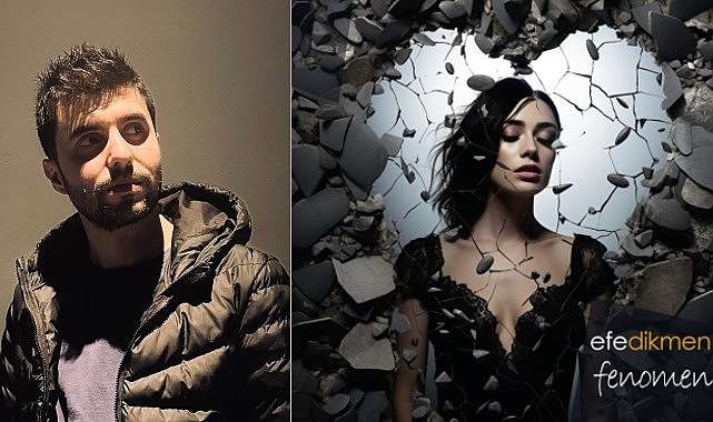 Efe Dikmen’in Yeni Şarkısı “Fenomen”
