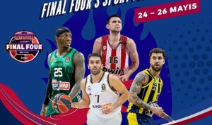 EuroLeague Final Four Heyecanı Başlıyor!