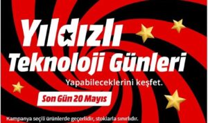 MediaMarkt Yıldızlı Teknoloji Günleri Kampanyası