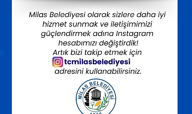 Milas Belediyesi, Yeni Instagram Hesabını Duyurdu