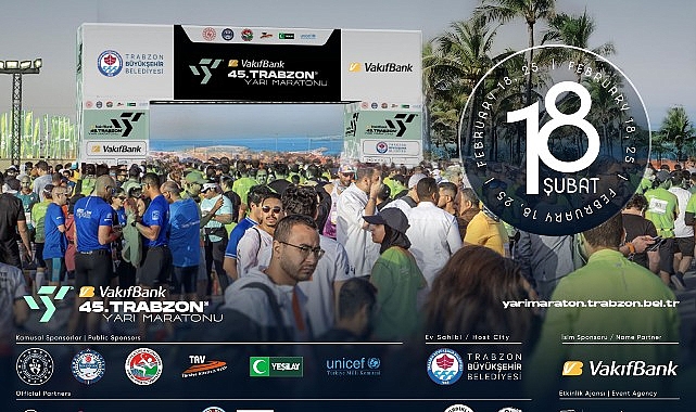 VakıfBank 45. Uluslararası Trabzon Yarı Maratonu kayıtları 18 Şubat’ta sona eriyor