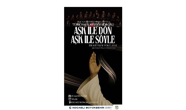 “Aşk ile Dön, Aşk ile Söyle”