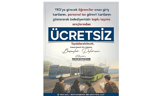 Büyükşehir’den YKS günü ücretsiz ulaşım