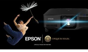 Epson, Cirque du Soleil’in Avrupa’daki gösterisinin resmi projektör ortağı oldu