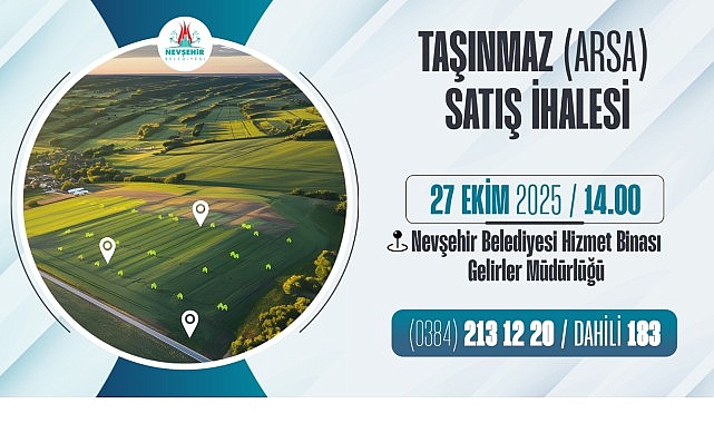 Nevşehir Belediyesi’nden 2 Adet Taşınmaz Satış İhalesi