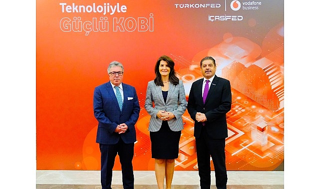 Vodafone Business ve TÜRKONFED KOBİ’leri Dijitalleştirmeye Devam Ediyor