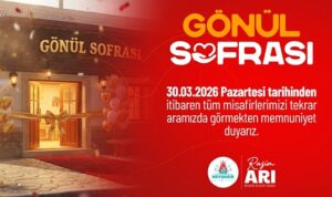 Gönül Sofrası Restoran 30 Mart’da Hizmet Vermeye Başlayacak