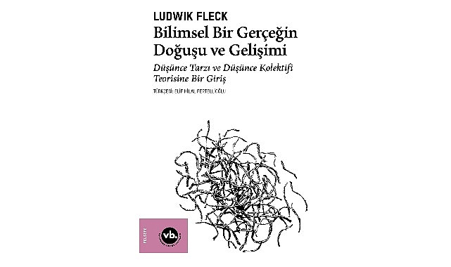 VBKY “Bilimsel Bir Gerçeğin Doğuşu ve Gelişimi”ni yayımladı