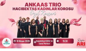 ANKAAS Üçlüsü ve Hacıbektaş Kadınlar Korosu Konseri