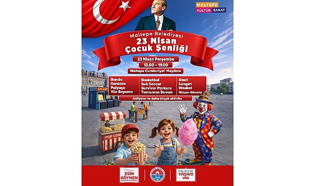 Maltepe’de 23 Nisan kutlamaları şenlik havasında yaşanacak